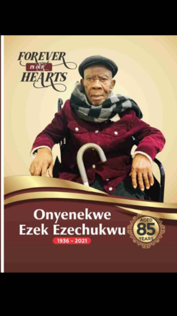 85-Year-Old Ezekiel Ezechukwu For Final Burial Nov 12