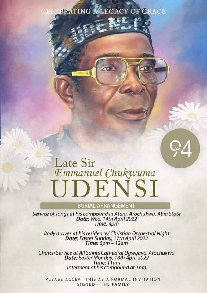 Sir Chikwe Udensi's Father Who Died At 94 Set For Final Burial Easter Monday