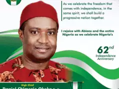 Nigeria @ 62: Leaders Must Prioritize People’s Interests As Mark Of True Independence — Chief Okeke Nigeria @ 62: Leaders Must Prioritize People's Interests As Mark Of True Independence — Chief Okeke