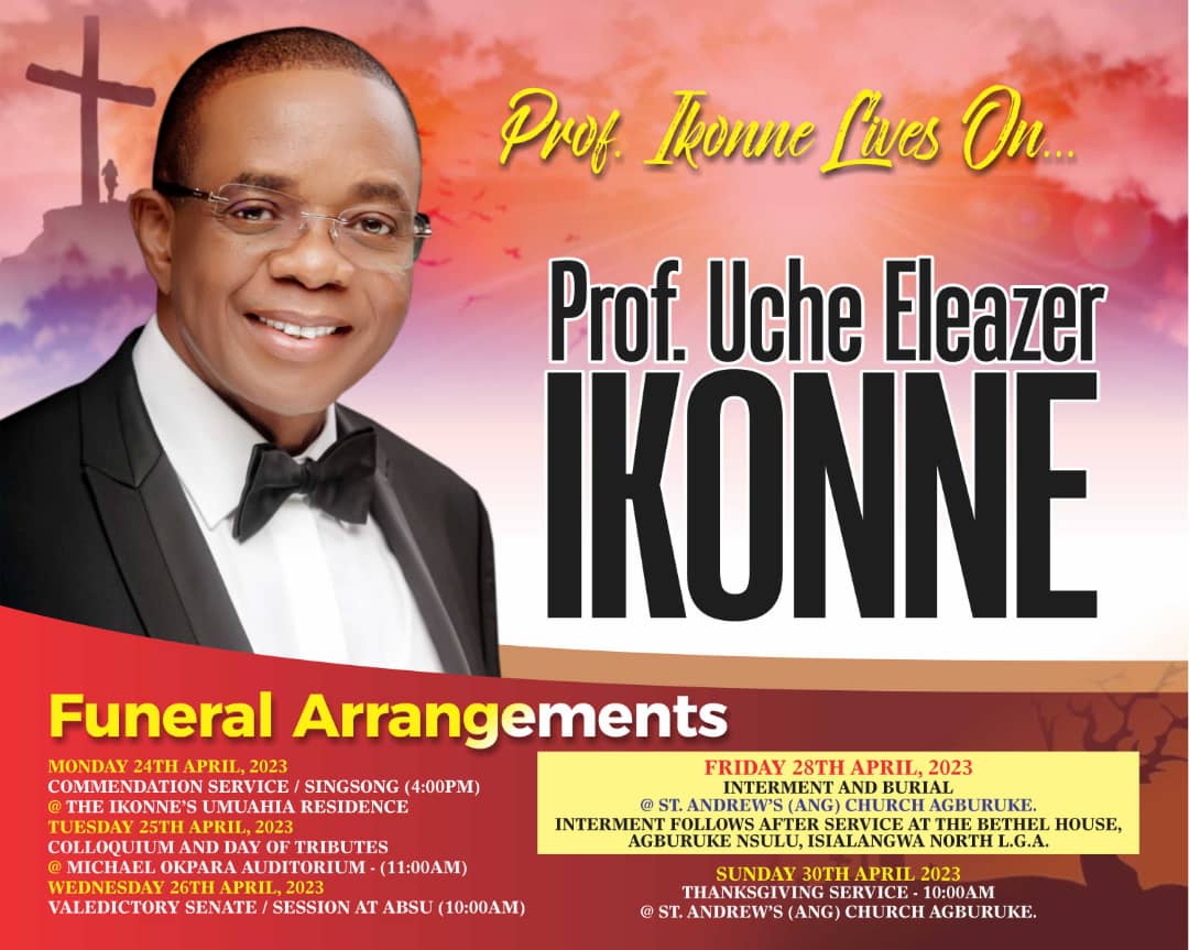 Former Abia PDP Guber Candidate, Prof. Ikonne Set For Burial [See Poster]