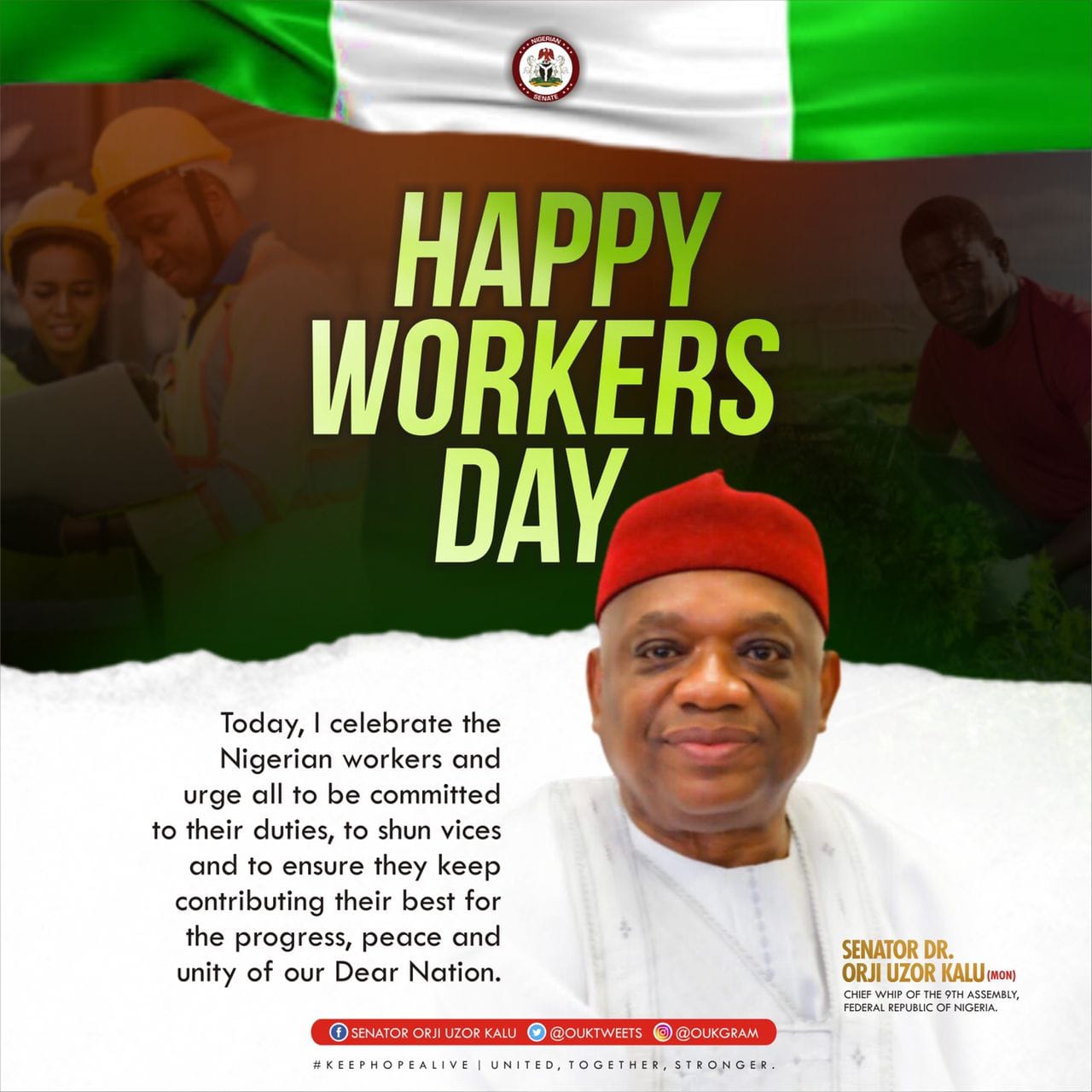 Sen. Kalu Greets Nigerians Workers At May Day, Acknowledges Contributions To Nation-Building