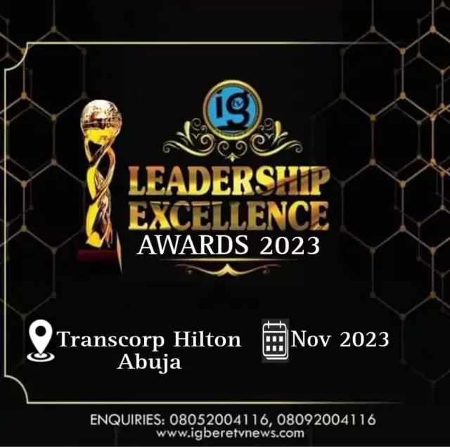 Nomination For Forbes Rated Igbere TV Leadership Excellence Awards 2023 Kicks Off Nomination for Forbes Rated Igbere TV Leadership Excellence Awards 2023 Kicks Off