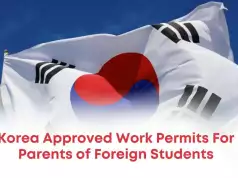 Korea Approved Work Permits For Parents of Foreign Students Korea Approved Work Permits For Parents of Foreign Students