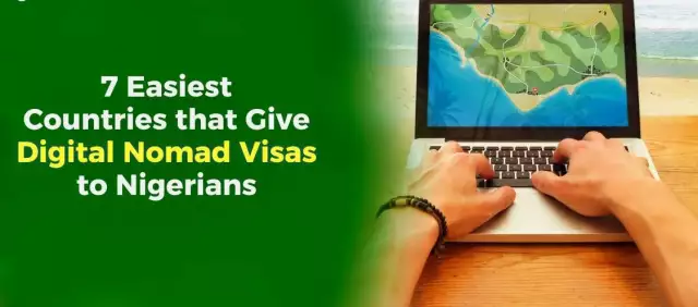 See List Of 7 Countries Offering Nomad Visas To Nigerians Easily See List Of 7 Countries Offering Nomad Visas To Nigerians Easily