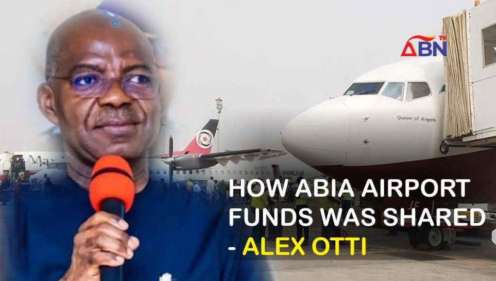 Abia Airport Funds Diverted To 32 Companies, Governor Otti Alleges (VIDEO)