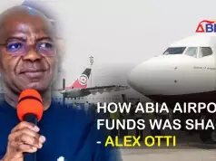 Abia Airport Funds Diverted To 32 Companies, Governor Otti Alleges (VIDEO) Abia Airport Funds Diverted To 32 Companies, Governor Otti Alleges (VIDEO)