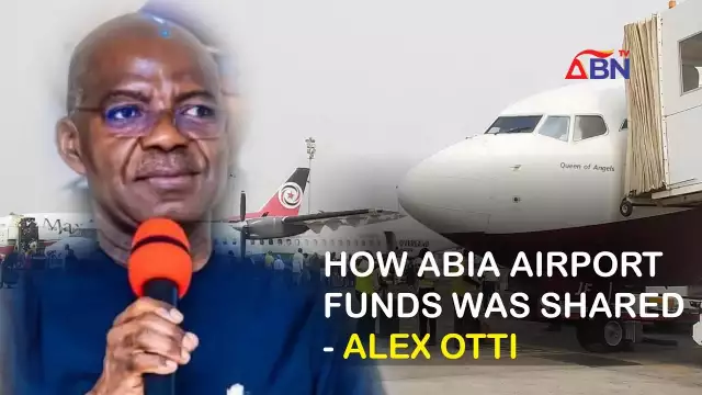 Abia Airport Funds Diverted To 32 Companies, Governor Otti Alleges (VIDEO) Abia Airport Funds Diverted To 32 Companies, Governor Otti Alleges (VIDEO)