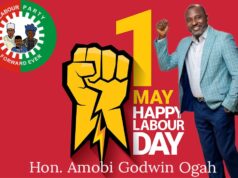 2024 Labour Day: Hon. Amobi Ogah Salutes Nigerian Workers 2024 Labour Day: Hon. Amobi Ogah Salutes Nigerian Workers