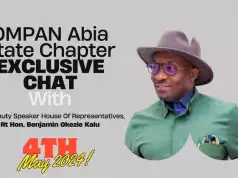 OMPAN Abia Chapter To Host Exclusive Chat With Reps Deputy Speaker, Benjamin Kalu OMPAN Abia Chapter To Host Exclusive Chat With Reps Deputy Speaker, Benjamin Kalu