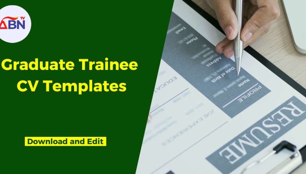 Graduate Trainee CV Templates [Download And Edit]