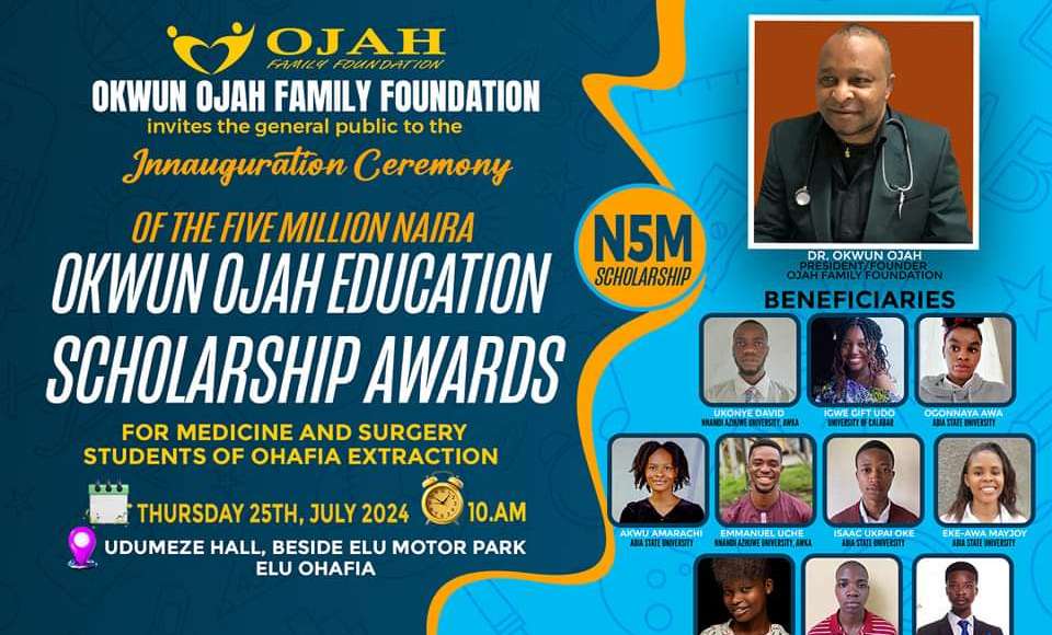 Okwun Ojah Family Foundation To Inaugurate N5m Scholarship Fund In Ohafia