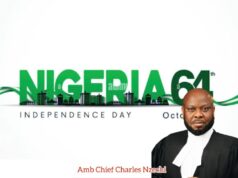 Independence: Charles Nzechi Calls For Total Commitment To Brighter Future For Nigeria Independence: Charles Nzechi Calls For Total Commitment To Brighter Future For Nigeria