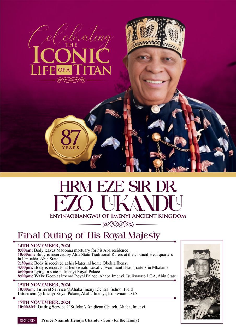 Foremost Isuikwuato Traditional Ruler, Dr. Ezo Ukandu Goes Home Amidst Befitting Farewell Nov. 15