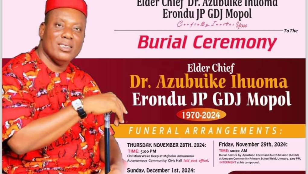 Elder Chief Dr. Azubuike Erondu JP GDJ Mopol To Be Laid To Rest