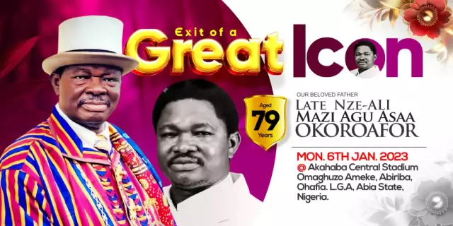 Late Nze Ali Mazi Agu Asaa Okoroafor Set For Burial Jan 6 (See Poster) Late Nze Ali Mazi Agu Asaa Okoroafor Set For Burial Jan 6 (See Poster)