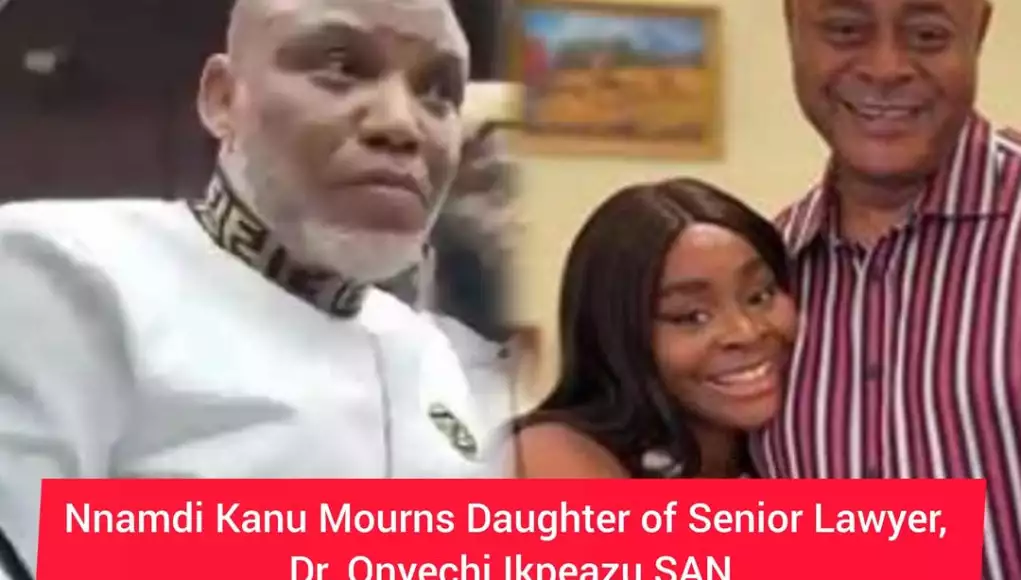 Nnamdi Kanu Sends Condolence To Senior Lawyer, Dr. Ikpeazu Over Daughter’s Tragic Death (VIDEO)