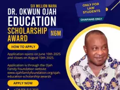 Ojah Family Foundation Unveils ₦6M Law Scholarship For Ohafia Students — APPLY NOW! Ojah Family Foundation Unveils ₦6M Law Scholarship For Ohafia Students — APPLY NOW!