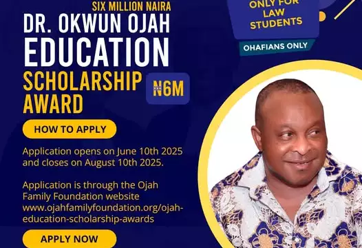 Ojah Family Foundation Unveils ₦6M Law Scholarship For Ohafia Students — APPLY NOW! Ojah Family Foundation Unveils ₦6M Law Scholarship For Ohafia Students — APPLY NOW!
