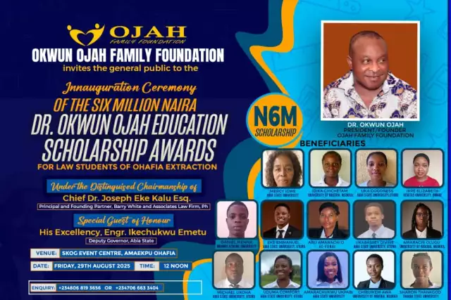 Okwun Ojah Family Foundation To Launch ₦6 Million Scholarship For Ohafia Law Students Okwun Ojah Family Foundation To Launch ₦6 Million Scholarship For Ohafia Law Students
