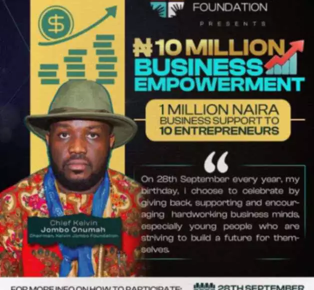 Kelvin Jombo Foundation Launches ₦10 Million Empowerment Scheme For Entrepreneurs [See Date]