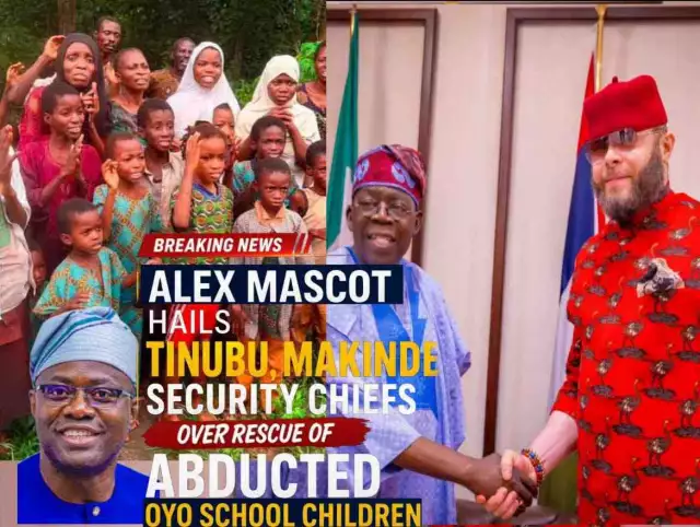 Hon Alex Ikwechegh Hails Tinubu, Makinde, Security Chiefs, Over Rescue Of Abducted Oyo Pupils