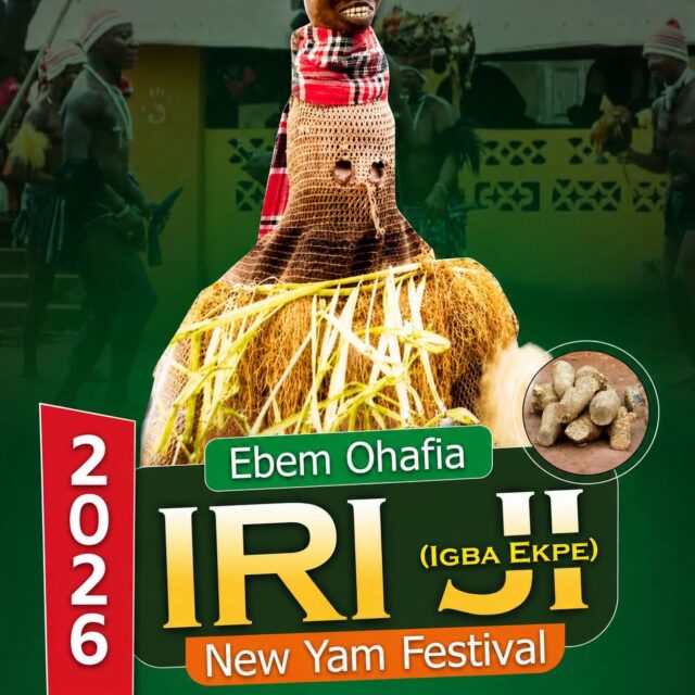 Ebem Ohafia Announces 2026 Iri Ji/Igba Ekpe Festival, Unveils Programme Of Activities